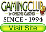 Visit the Gaming Club Click Here